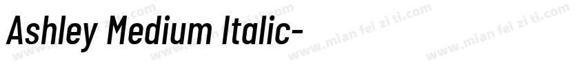 Ashley Medium Italic字体转换